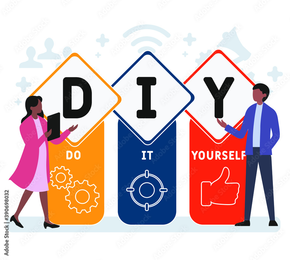 Flat design with people. DIY - Do It Yourself acronym. business concept background. Vector illustration for website banner, marketing materials, business presentation, online advertising Flat design with people. DIY - Do It Yourself acronym. business concept background. Vector illustration for website banner, marketing materials, business presentation, online advertising