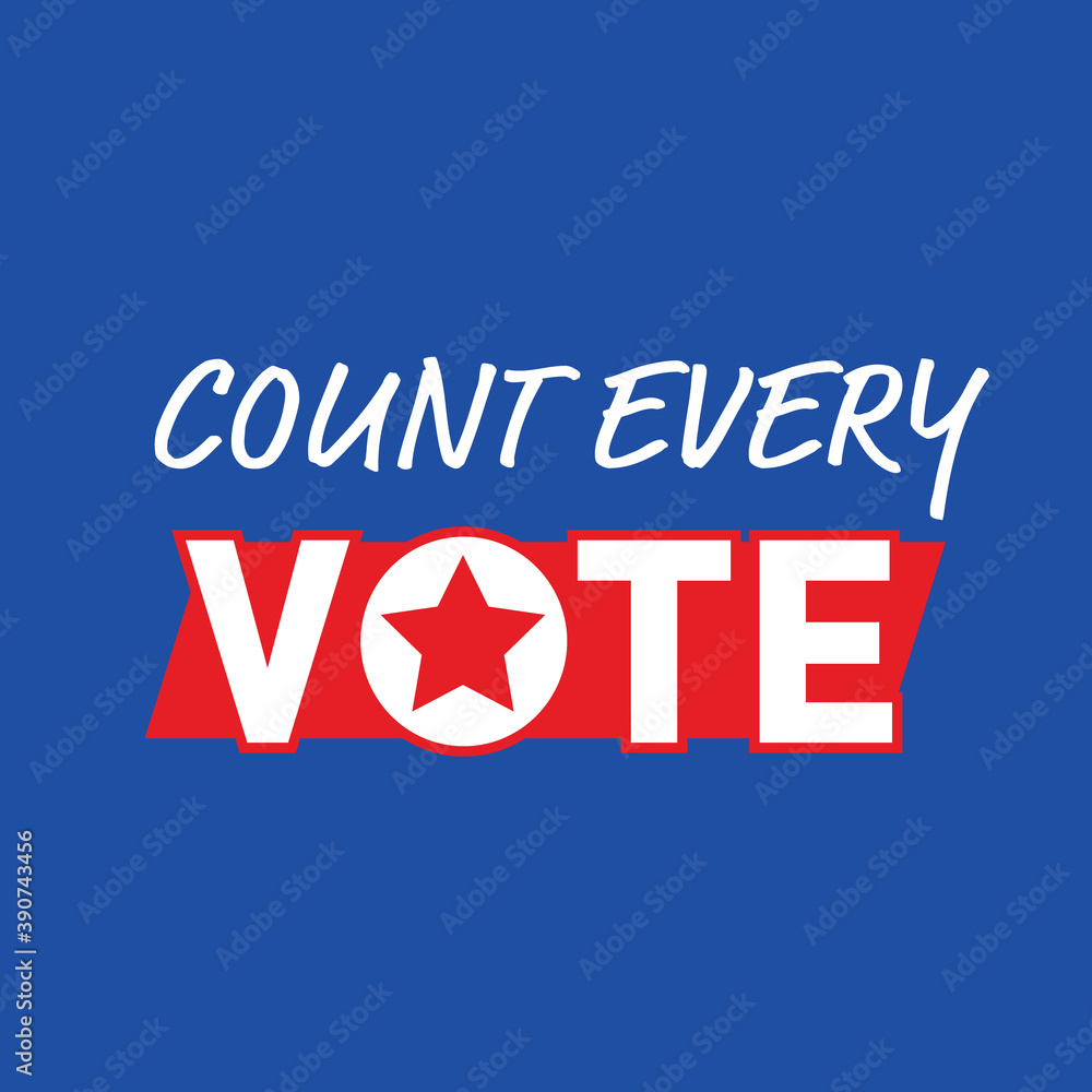 Count every vote in the American Presidential election
Count every vote in the American Presidential election