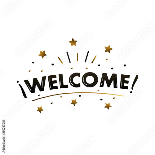 welcome label lettering with golden stars