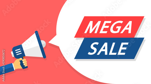 Mega sale, discount, promotion and advertising design template. Male hand holding megaphone with mega sale speech bubble. Background with Loudspeaker. Special offer price sign. Vector illustration