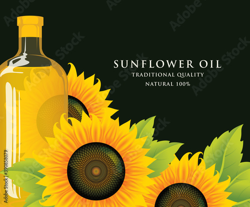 Banner for sunflower oil, natural product in glass bottle, ripe sunflowers and green leaves on the black background. Advertising poster, vector illustration