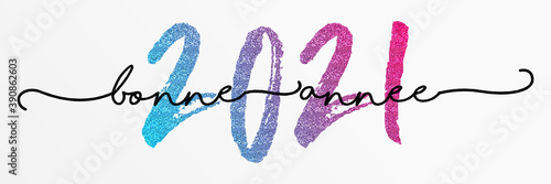 2021 - Bonne année 2021 - happy new year 2021