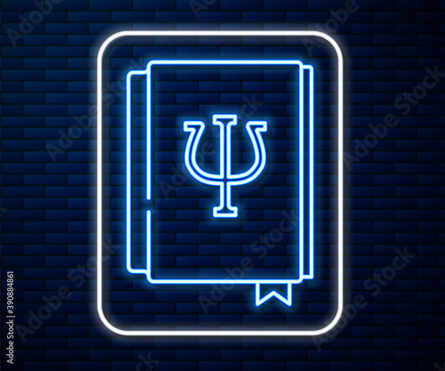 Glowing neon line Psychology book icon isolated on brick wall background. Psi symbol. Mental health concept, psychoanalysis analysis and psychotherapy. Vector.