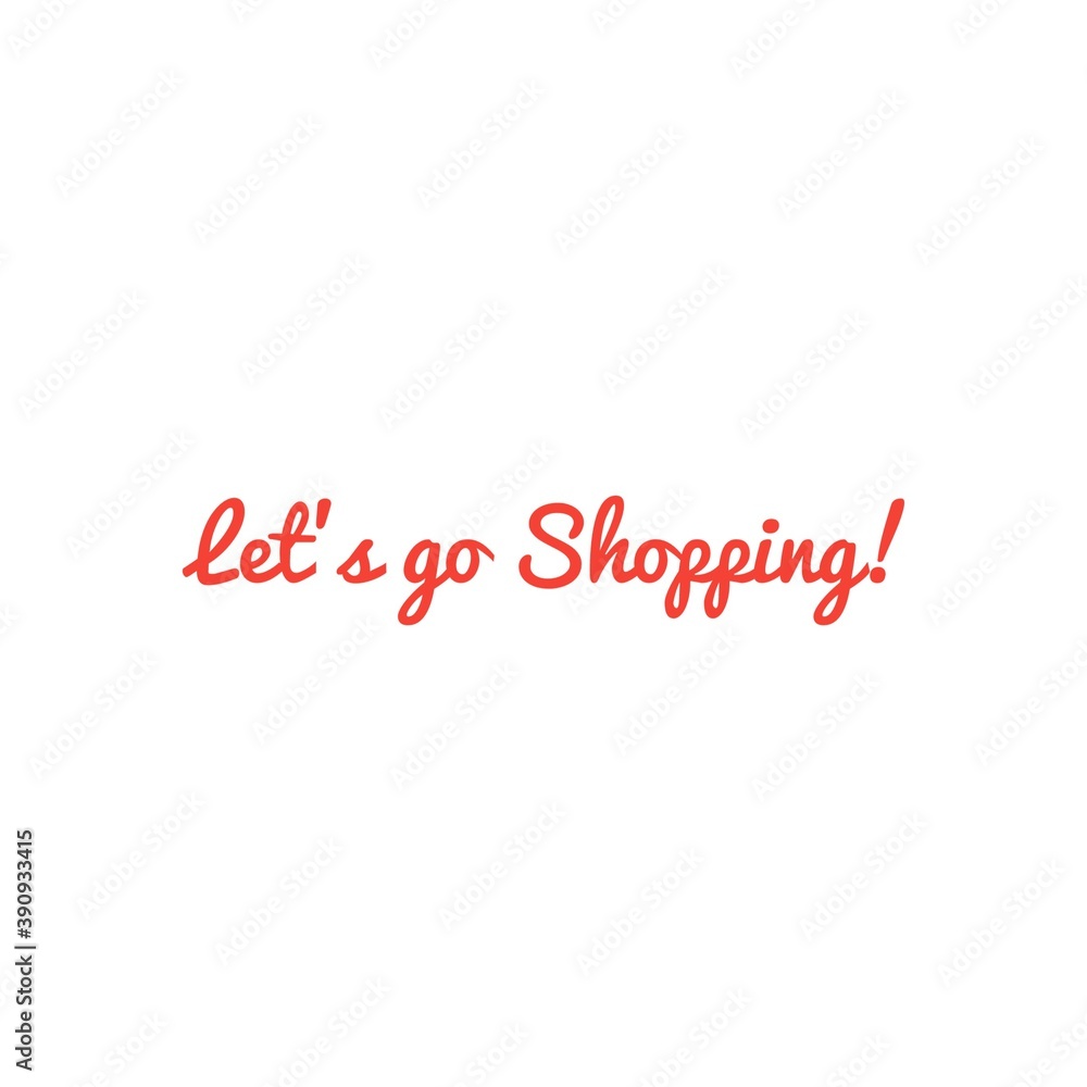 Word Lettering Illustration about Shopping to print/for design/development/web/app/graphic campaign