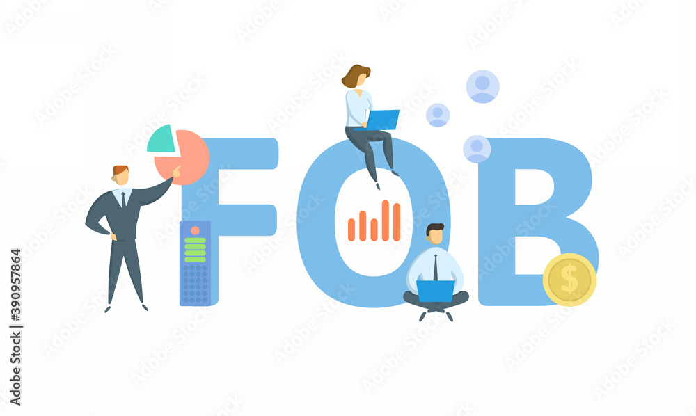 FOB, Free On Board. Concept with keyword, people and icons. Flat vector ...