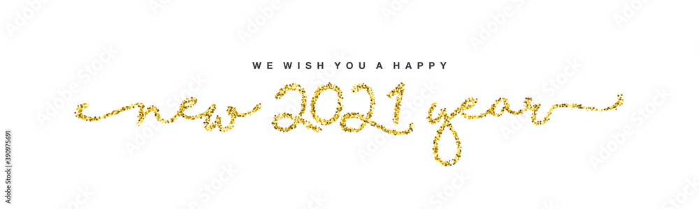 We wish you Happy New 2021 Year handwritten lettering tipography line design golden glitter star dust white background banner vector