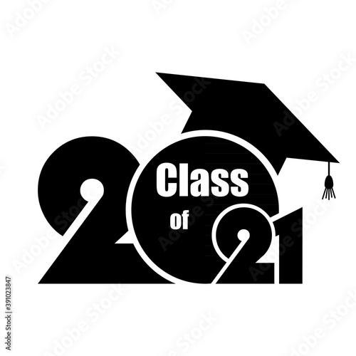 Class of 2021 with Graduation Cap. Flat simple design on white background
