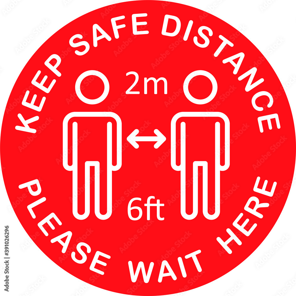 Keep Safe Social Distance. Stop Coronavirus. Covid-19. Sign Round Style. Keep Safe Social Distance. Stop Coronavirus. Covid-19. Sign Round Style.