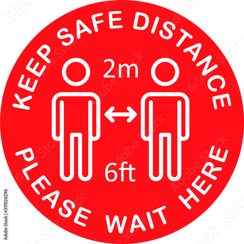 Keep Safe Social Distance. Stop Coronavirus. Covid-19. Sign Round Style. 