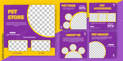 Set of editable square banner templates. Pet care and pet shop social media post template design with photo collage. Usable for social media post, story and web internet ads.