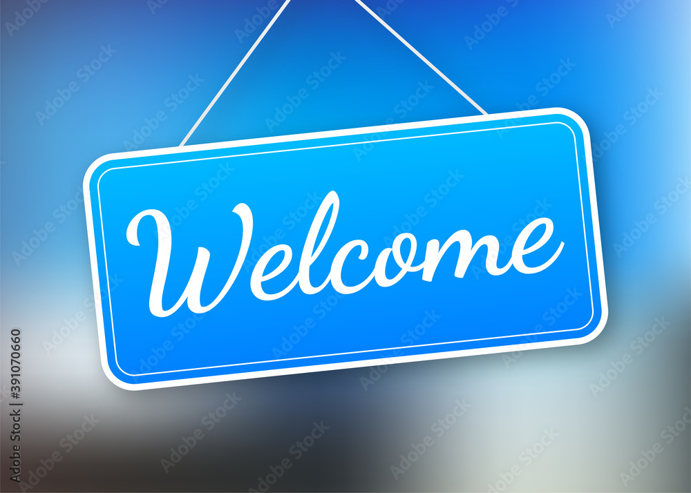 Welcome hanging sign on white background. Sign for door. Vector stock illustration. Welcome hanging sign on white background. Sign for door. Vector stock illustration.