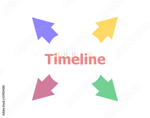 Text Timeline. Time concept . Arrow with word timeline