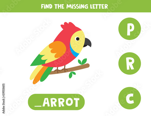 Find the missing letter. Cute colorful parrot.