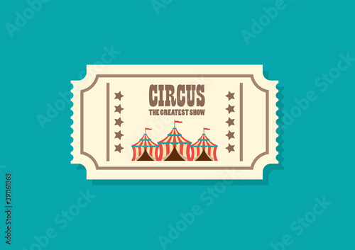Vintage retro circus ticket