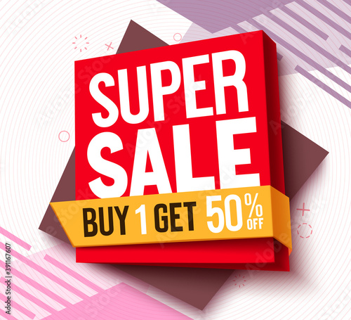 Super sale vector banner design. Buy 1 get 50% off text on shopping deal offer in 3d background for limited promo advertisement. Vector illustration.
