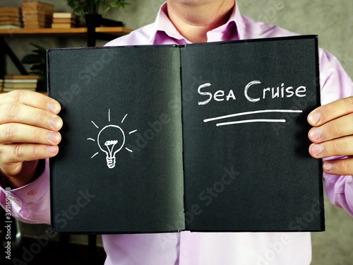 Business concept about Sea Cruise S with inscription on the piece of paper.