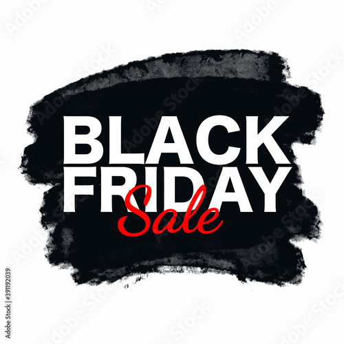 Black Friday Sale Poster with grunge brush stroke. Shopping discount promotion. Banner for business, promotion and advertising.