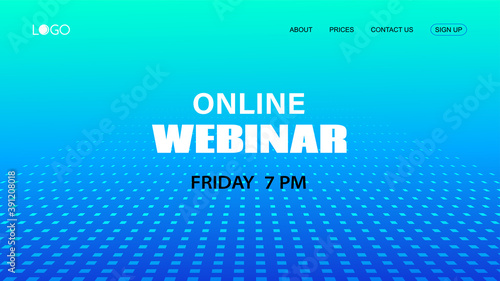 Webinar vector template. Abstract blue halftone dotted minimal background. Mock up for busines conference announcement