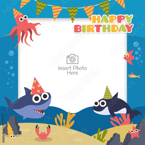 Happy birthday frame with sea animal cartoon character. Suitable for kids birthday celebration