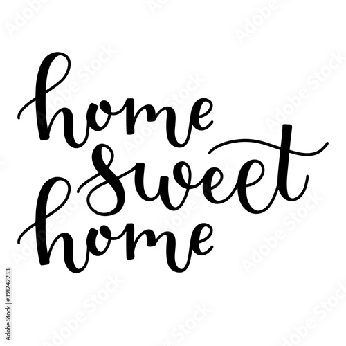 Home sweet home phrase hand drawn script lettering ink in black isolated on white background. Bounce calligraphy brush lettering vector illustration.