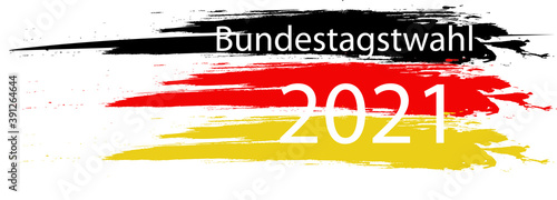 Bundestagswahl 2021 mit Flaggenfarben im Hintergrund