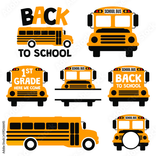 Set with yellow school bus. Vector illustration with student transport Front Image, rear, side view. Back to school design, 1st school day, first grade quote, saying. Monogram frame, split name border
