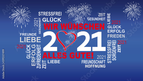 gute wünsche 2021 mit herz und feuerwerk