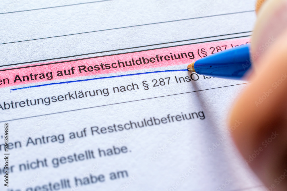Antrag auf Restschuldbefreiung wird im Rahmen eines Insolvenzverfahrens ...