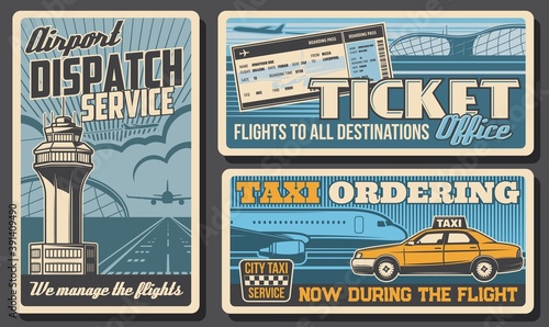 Dispatch service, tickets and airport taxi retro vector posters. Operator of call center or dispatcher profession. Airplane tickets order and taxi ordering. Airport control tower, plane, yellow cab