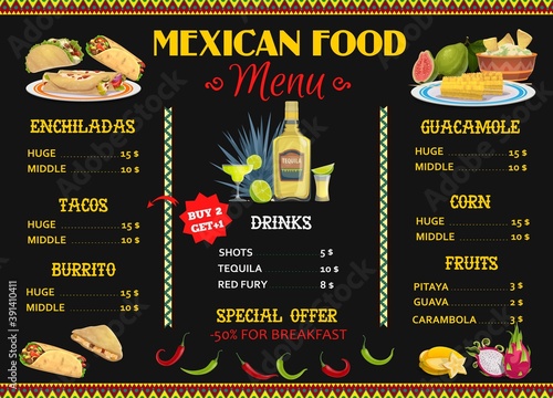 Mexican restaurant menu template with vector food and drink. Corn tortilla tacos, burritos and nachos with avocado guacamole and tequila, enchiladas and quesadillas with grilled corn and fruits