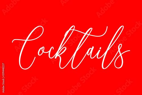 Cocktails Cursive Typography White Color Text On Red Background