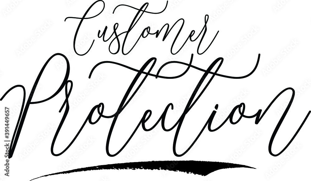 Customer Protection Handwritten Font Calligraphy Black Color Text
on White Background Customer Protection Handwritten Font Calligraphy Black Color Text
on White Background