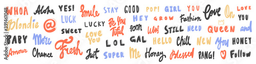 Vector hand drawn sticker logo set collection. Whoa, Aloha, Yes, Blondie, Baby, Amour, More, Chance, Fresh, Sweet, Luck, Smile, Stay, Lucky, Love You, Just, Super, Lol, Beautiful, Stay, Good, Hey