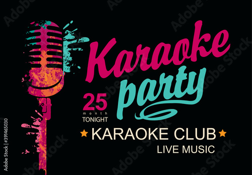 Music poster for karaoke club with a calligraphic inscription Karaoke party and abstract bright microphone on the black background. Vector banner, flyer, invitation or ticket