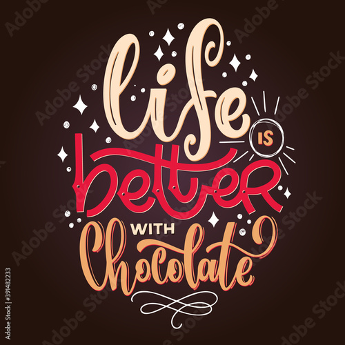 Chocolate hand lettering quote. Colorful Christmas winter word composition. Vector design elements for t-shirt, bag, poster, card, stickers and menu