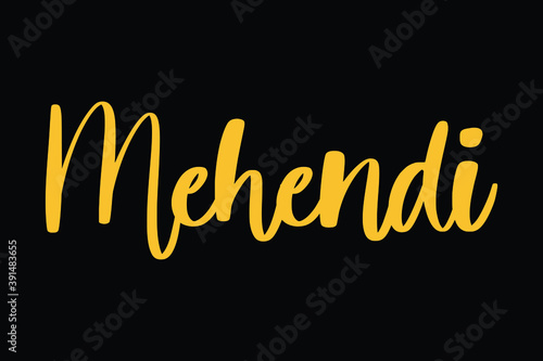Mehendi Typography Yellow Color Text On Black Background
