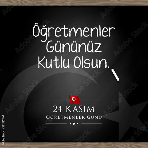 24 kasim ogretmenler gunu vector illustration. (24 November, Turkish Teachers Day celebration card.)