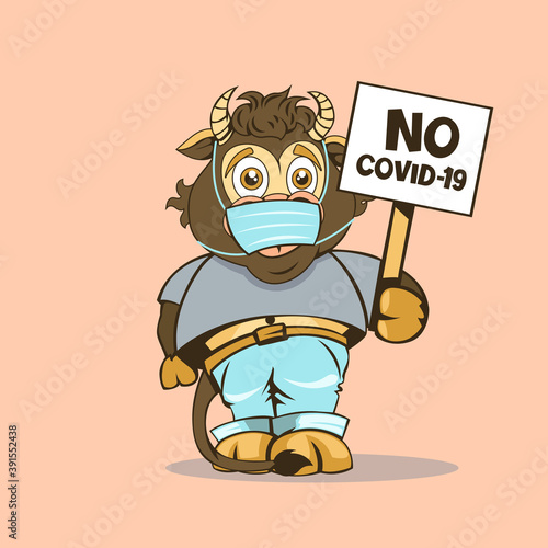 Funny baby Bull with a sign in his hand with the inscription "No COVID-19"