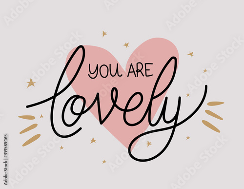 you are lovely lettering with colors