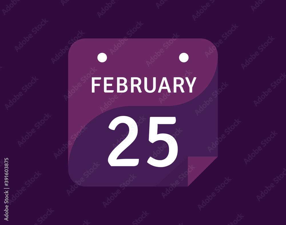 25 February, February 25 icon Single Day Calendar Vector illustration 25 February, February 25 icon Single Day Calendar Vector illustration