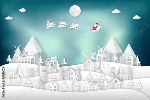 Paper art , cut and digital craft style of Santa Claus on Sleigh and Reindeers in the snow village in the winter background as holiday and x'mas day concept. vector illustration.
