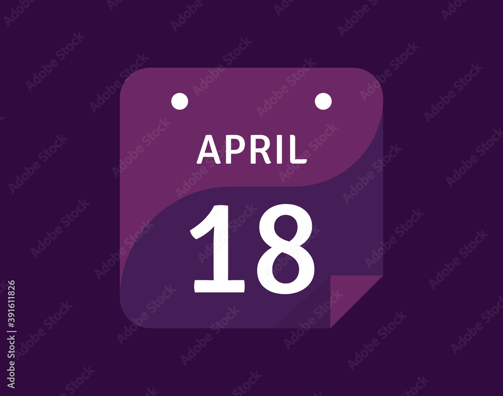 18 April, April 18 icon Single Day Calendar Vector illustration 18 April, April 18 icon Single Day Calendar Vector illustration