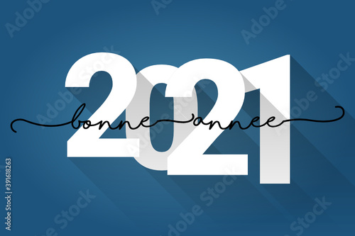 2021 - Bonne année - happy new year
