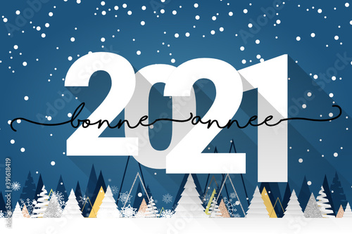 2021 - Bonne année - happy new year