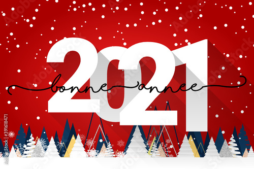 2021 - Bonne année - happy new year