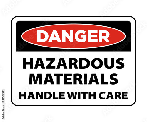 Danger hazardous materials, handle with care sign, danger harmful chemical sign vector eps10