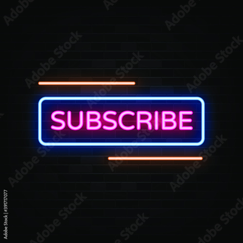 Subscribe neon signs vector. Design template neon sign