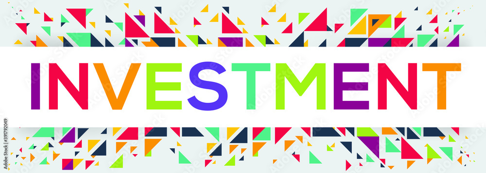creative colorful (investment) text design ,written in English language, vector illustration. creative colorful (investment) text design ,written in English language, vector illustration.