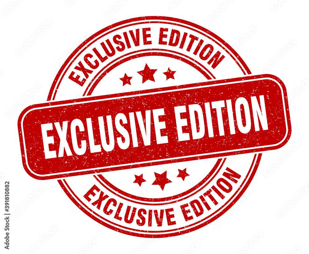exclusive edition stamp. exclusive edition label. round grunge sign exclusive edition stamp. exclusive edition label. round grunge sign