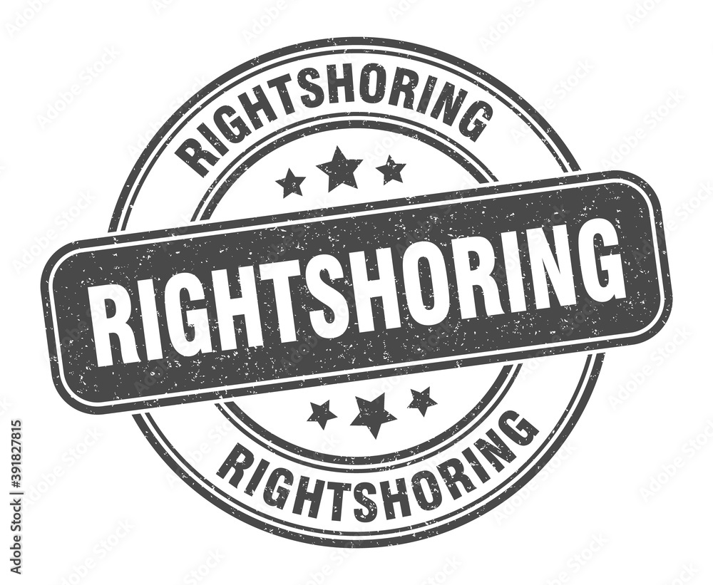 Fototapeta premium rightshoring stamp. rightshoring label. round grunge sign